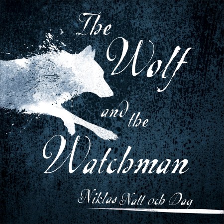 1793: The Wolf and the Watchman