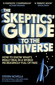 The Skeptics’ Guide to the Universe