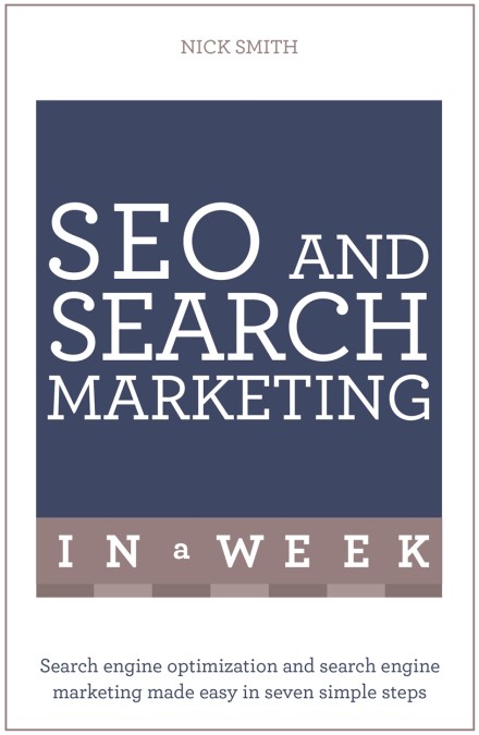 SEO And Search Marketing In A Week