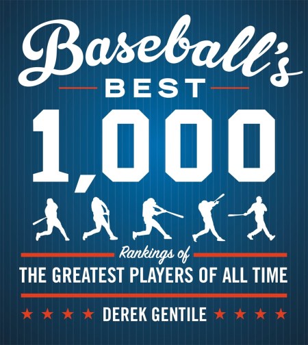 Baseball's Best 1000 (Fourth Revised Edition)