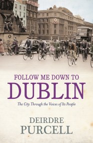 Follow Me Down to Dublin