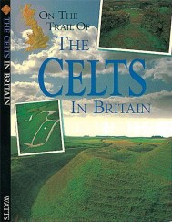 On The Trail Of: Celts