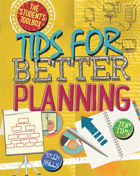 The Student’s Toolbox: Tips for Better Planning