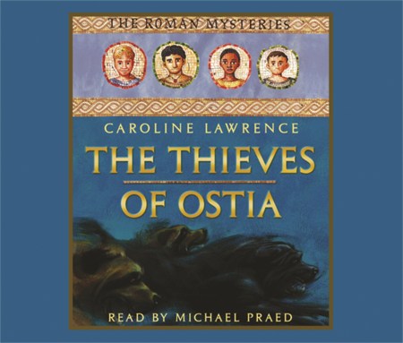 The Roman Mysteries: The Thieves of Ostia