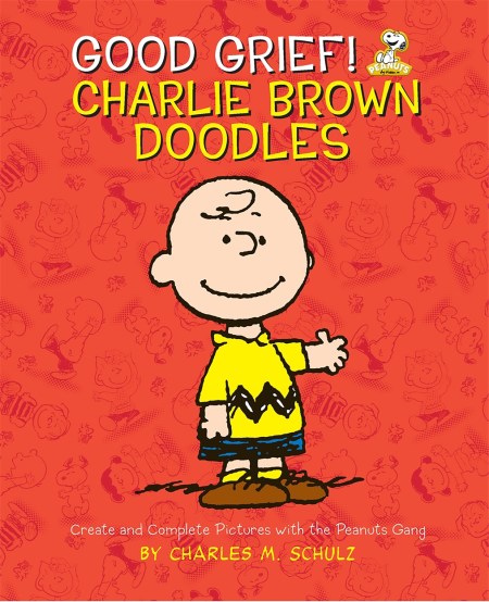 Good Grief! Charlie Brown Doodles