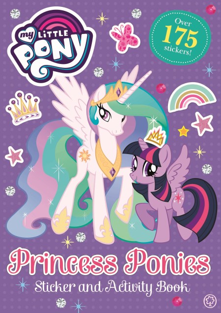 My Little Pony: Princess Ponies Sticker and Activity Book