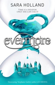 Everless: Evermore