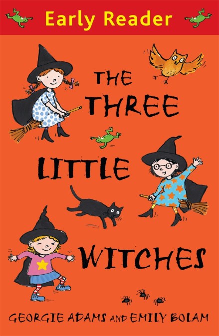 Early Reader: The Three Little Witches Storybook