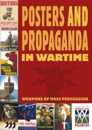 Posters And Propaganda in Wartime