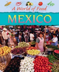 A World of Food: Mexico