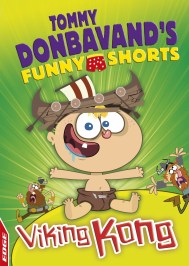 EDGE: Tommy Donbavand’s Funny Shorts: Viking Kong