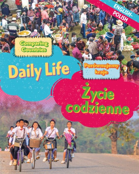 Dual Language Learners: Comparing Countries: Daily Life (English/Polish)