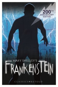 EDGE: Classics Retold: Frankenstein