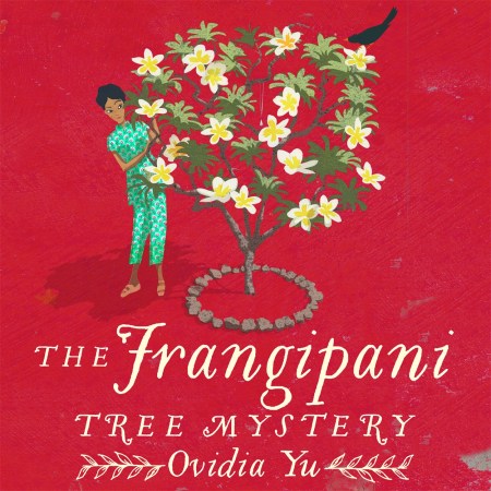 The Frangipani Tree Mystery