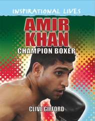 Inspirational Lives: Amir Khan