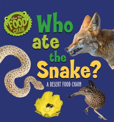 Follow the Food Chain: Who Ate the Snake?