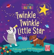 Peek and Play Rhymes: Twinkle Twinkle Little Star