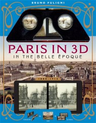 Paris in 3D in the Belle Époque