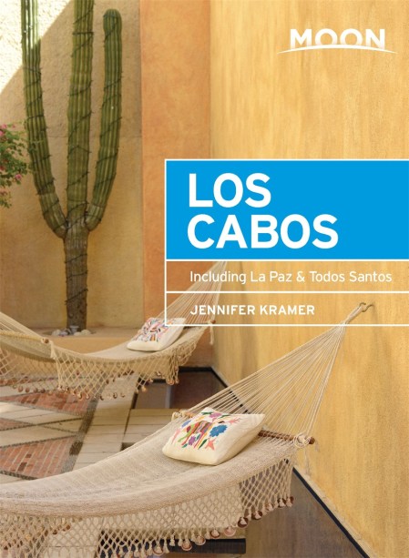 Moon Los Cabos (Tenth Edition)