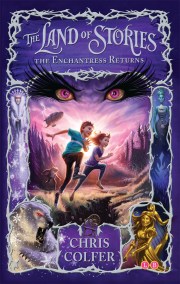 The Land of Stories: The Enchantress Returns