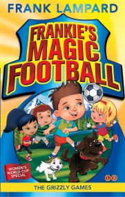 Frankie’s Magic Football: The Grizzly Games