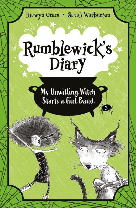 Rumblewick’s Diary: My Unwilling Witch Starts a Girl Band