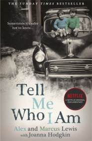 Tell Me Who I Am:  The Story Behind the Netflix Documentary