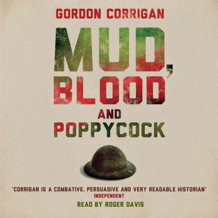 Mud, Blood and Poppycock