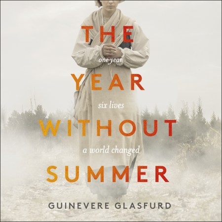 The Year Without Summer