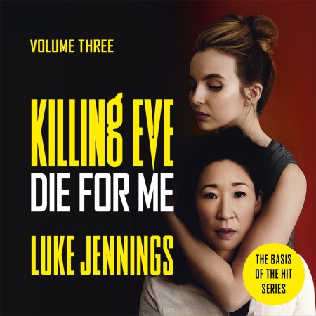 Killing Eve: Die For Me