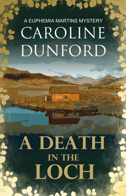 A Death in the Loch (Euphemia Martins Mystery 6)