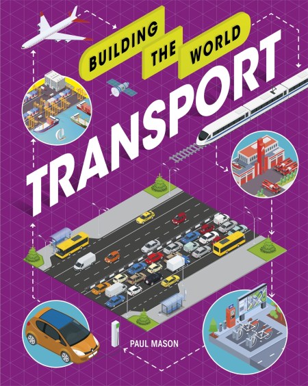 Building the World: Transport