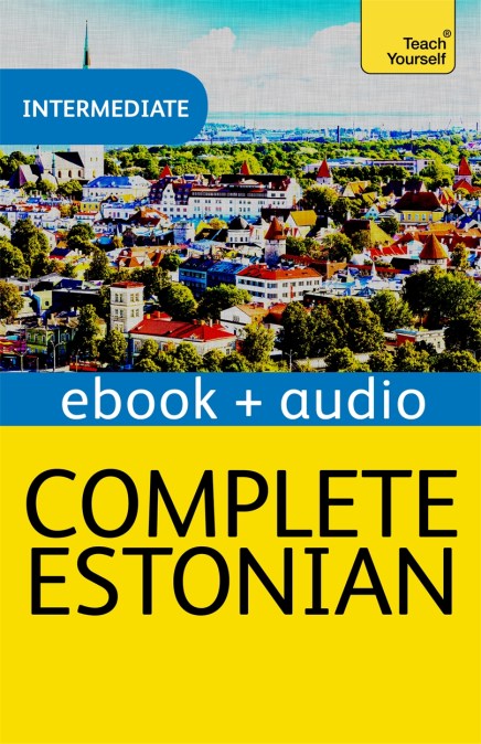 Complete Estonian Beginner to Intermediate Book and Audio Course