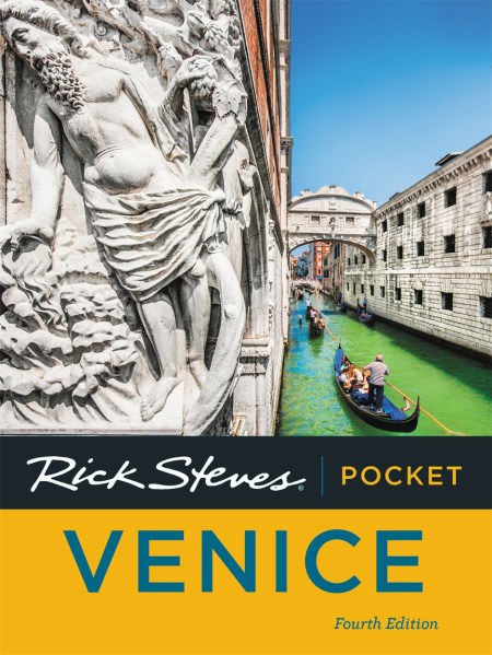 Rick Steves Pocket Venice (Fourth Edition)