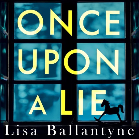 Once Upon a Lie