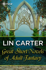 Great Short Novels of Adult Fantasy Vol 2