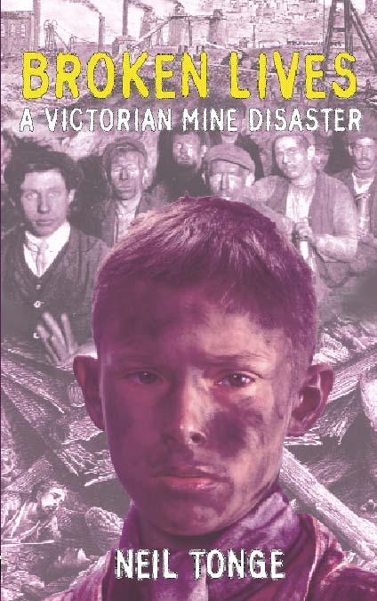 Survivors: A Victorian Mine Disaster: A Young Boy's Story