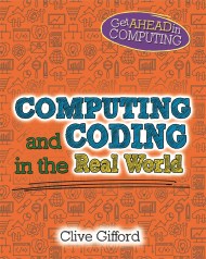 Get Ahead in Computing: Computing and Coding in the Real World