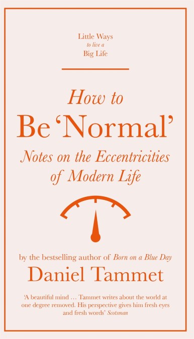 How to Be 'Normal'