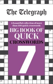 The Telegraph Big Book of Quick Crosswords 7