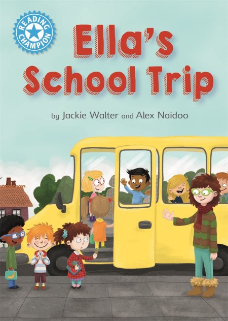 Reading Champion: Ella’s School Trip