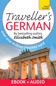 Traveller’s Beginner German: Teach Yourself