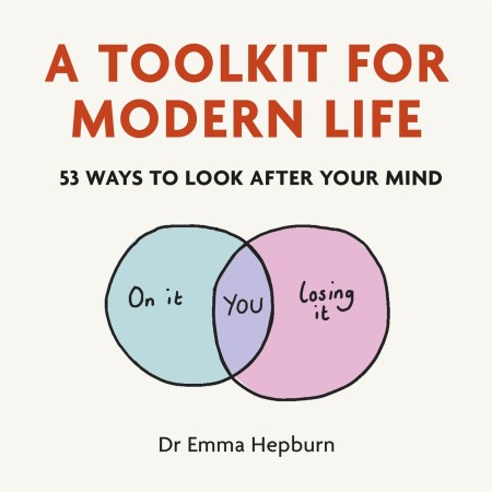 A Toolkit for Modern Life