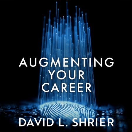 Augmenting Your Career