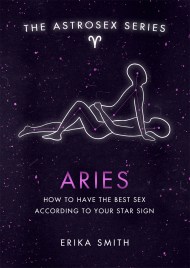 Astrosex: Aries