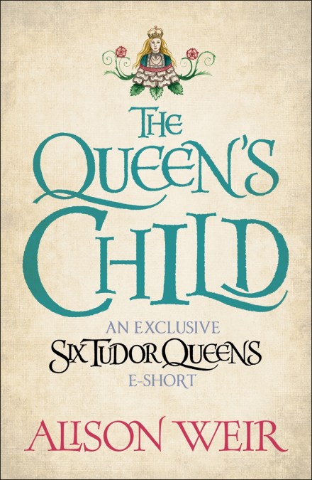 The Queen’s Child