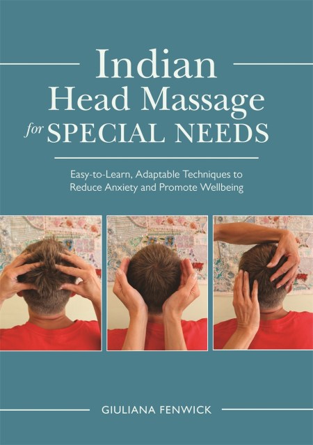 Indian Head Massage for Special Needs