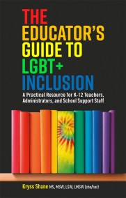 The Educator’s Guide to LGBT+ Inclusion