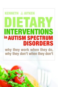 Dietary Interventions in Autism Spectrum Disorders