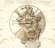 The Tzolkin Trilogy